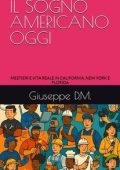 Giuseppe D.Mm. - Il Sogno Americano Oggi (2025)