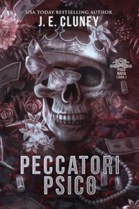 J.E. Cluney – Psico Mafia Vol. 1. Peccatori Psico (2025)