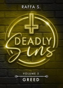 Raffa S. – Deadly Sins. Greed (2025)