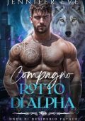 Jennifer Eve - Onde di Desiderio Fatale Vol. 7. Compagno rotto di Alpha (2025)
