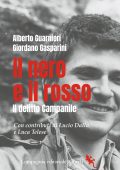 Alberto Guarnieri, Giordano Gasparini - Il nero e il rosso (2025)
