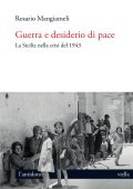 Rosario Mangiameli - Guerra e desiderio di pace (2025)