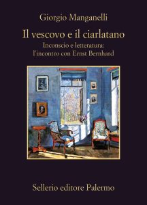 Giorgio Manganelli – Il vescovo e il ciarlatano (2024)