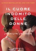 Joshilyn Jackson - Il cuore indomito delle donne (2025)