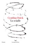Cynthia Ozick - Lo scialle (2025)