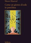 Mazen Maarouf - Come un giorno di sole in panchina (2024)