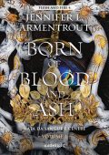 Jennifer L. Armentrout - Flesh and Fire Series Vol. 4. Born of Blood and Ash. Nata da sangue e cenere 1 (2025)