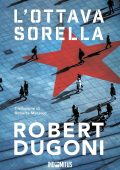 Robert Dugoni - Charles Jenkins Vol. 1. L'ottava sorella (2025)