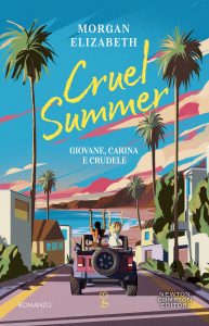 Morgan Elizabeth – Cruel summer. Giovane, carina e crudele (2025)