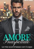 Maya Jones - Amore con il capo Vol. 2. Amore Inaspettato (2025)