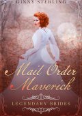 Ginny Sterling - Spose Leggendarie Vol. 2. Mail Order Maverick (2025)