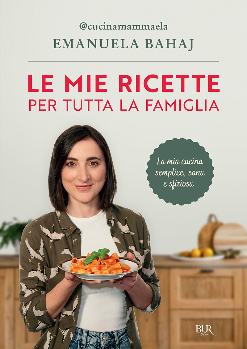 Emanuela Bahaj – Le mie ricette per tutta la famiglia (2025)