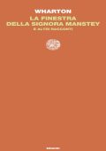 Edith Wharton - La finestra della signora Manstey e altri racconti (2025)