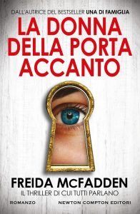 Freida McFadden – La donna della porta accanto (2025)