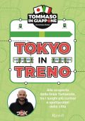 Tommaso Rossi - Tokyo in treno (2025)