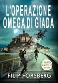 Filip Forsberg - Un Hugo Xavier series Vol. 5. L'Operazione Omega di Giada (2025)