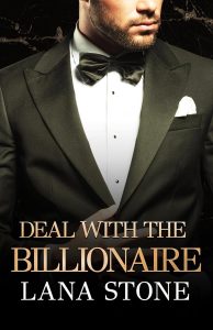 Lana Stone – I miliardari di New York Vol. 3. Deal with the Billionaire (2025)