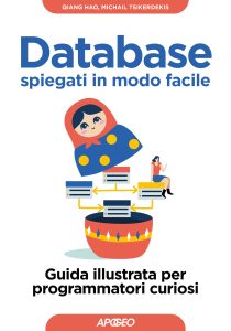 Qiang Hao, Michail Tsikerdekis – Database spiegati in modo facile (2025)