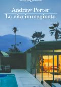 Andrew Porter - La vita immaginata (2025)