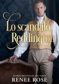 Renee Rose - Lo scandalo Reddington (2025)