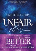 Carrie Leighton - Unfair Play. Primo tempo (2025)