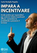 Carlo Partipilo Papalia, Michaela Desirée Varone - Impara a incentivare (2025)