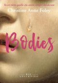 Christine Anne Foley - Bodies (2025)