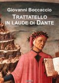 Giovanni Boccaccio - Trattatello in laude di Dante (2022)