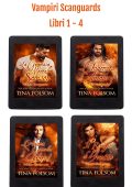 Tina Folsom - Vampiri Scanguards Libri 1-4 (2025)