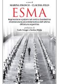 Marina Franco, Claudia Feld (a cura di) - Esma (2025)