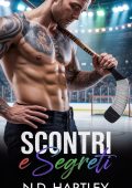 N.D. Hartley - F.T. Mosse Vol. 6. Scontri e Segreti (2025)
