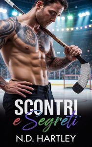 N.D. Hartley – F.T. Mosse Vol. 6. Scontri e Segreti (2025)