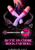 Valeria De Luca - Batte un cuore Rock and Roll (2025)