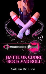 Valeria De Luca – Batte un cuore Rock and Roll (2025)