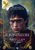 Mariangela Galatea Vaglio - Il fondatore (2025)