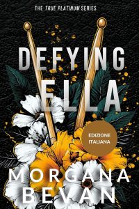 Morgana Bevan – Le Rockstar della True Platinum Vol. 4. L’assolo di Ella (2025)