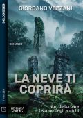 Giordano Vezzani - La neve ti coprirà (2025)