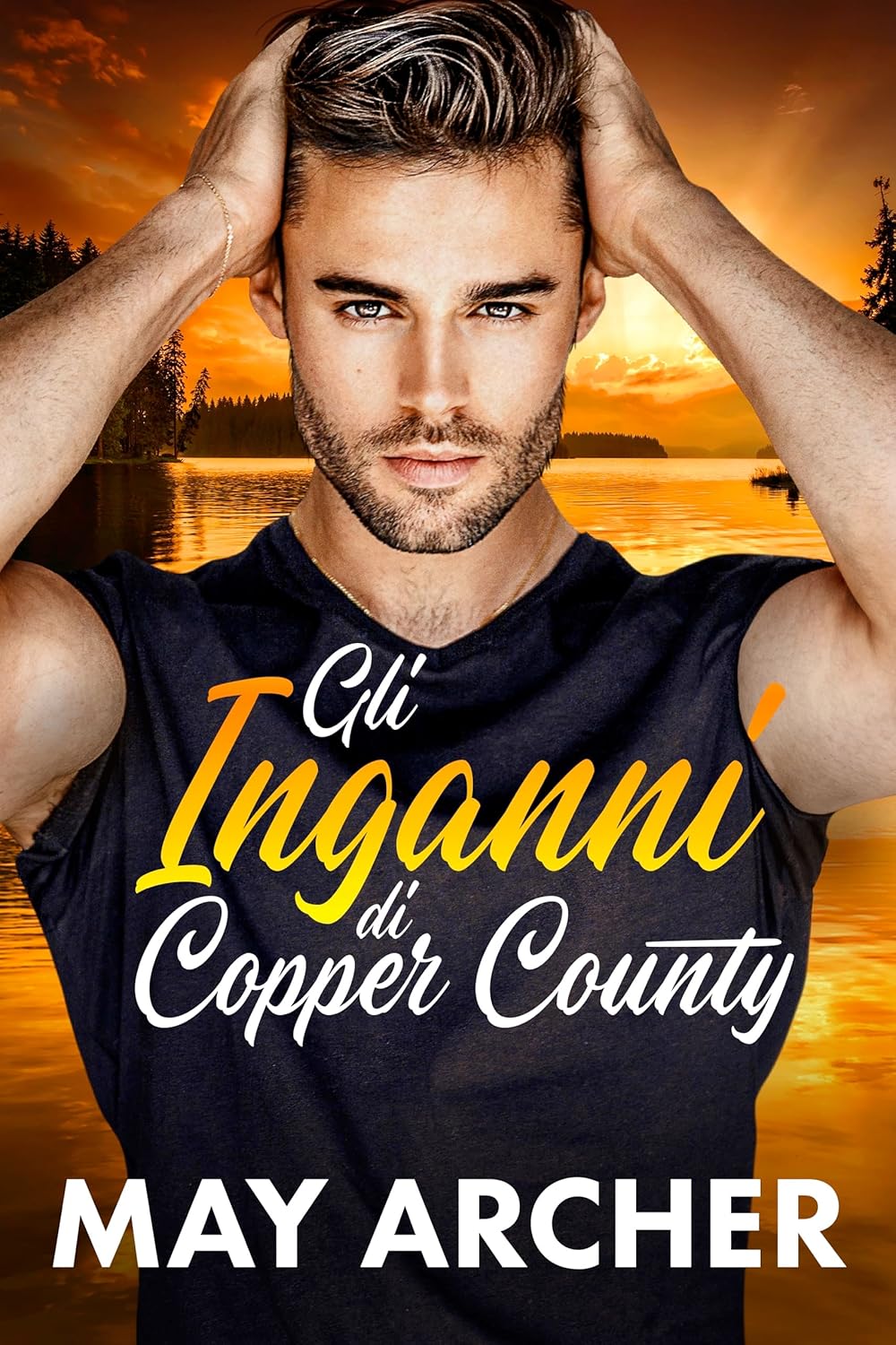 May Archer – Gli Inganni di Copper County (2025)