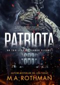 M.A. Rothman - Patriota (2025)