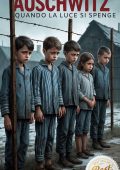 Anderson Cabral - Auschwitz. Quando la Luce si Spenge (2025)