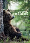 Andrea Mustoni - Un uomo tra gli orsi (2025)