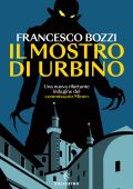 Francesco Bozzi - Il mostro di Urbino (2025)