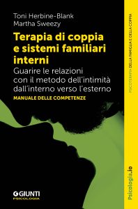 Toni Herbine-blank, Martha Sweezy – Terapia di coppia e sistemi familiari interni (2025)