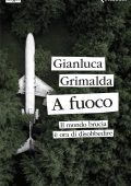 Gianluca Grimalda - A fuoco (2025)