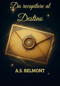 A.S. Belmont - Da recapitare al destino (2025)