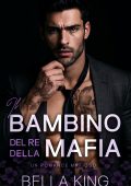 Bella King - Il Bambino del Re della Mafia (2025)