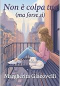 Margherita Giacovelli - Non è colpa tua (ma forse sì) (2025)