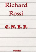 Richard Rossi - C.N.E.F. (2025)