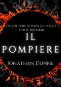 Jonathan Dunne - Il Pompiere (2025)