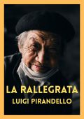 Luigi Pirandello - La rallegrata (2025)
